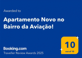 Apartamento Novo no Bairro da Aviação!